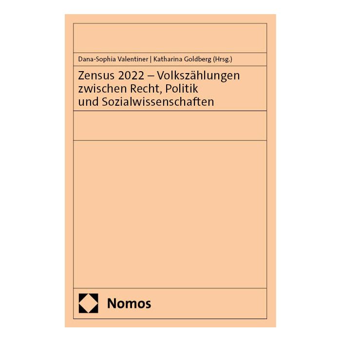 Zensus 2022 – Volkszählungen zwischen Recht, Politik und Sozialwissenschaften