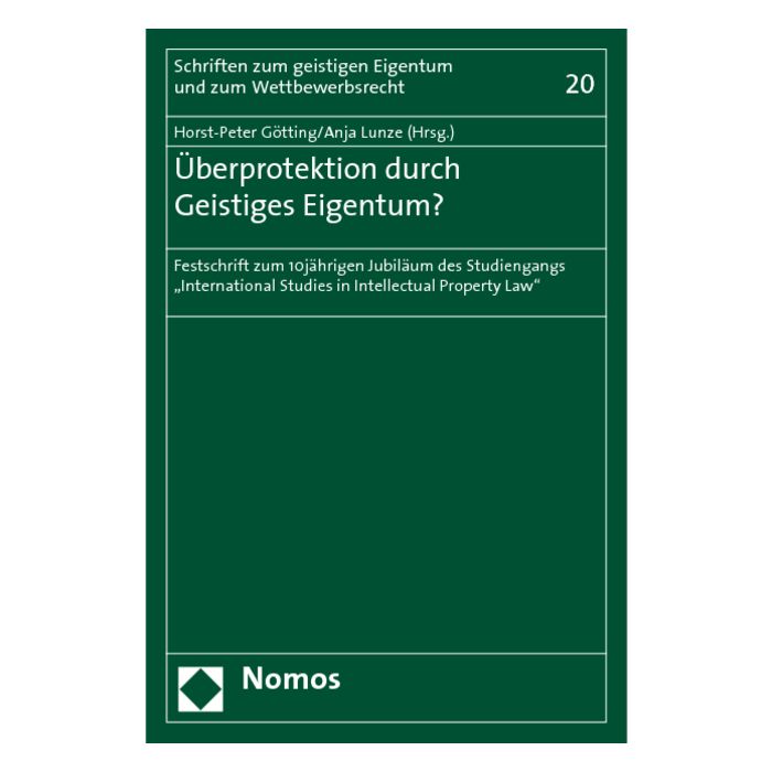 Überprotektion durch Geistiges Eigentum?