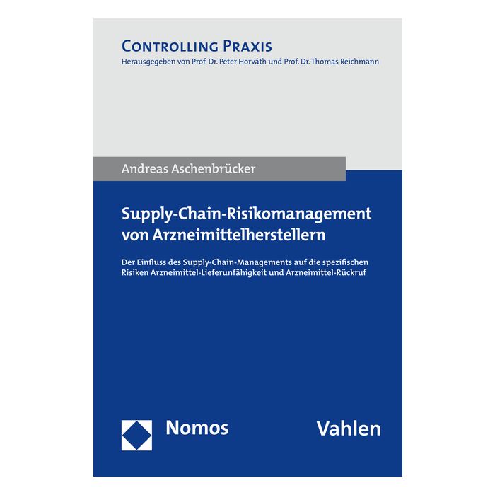 Supply-Chain-Risikomanagement von Arzneimittelherstellern