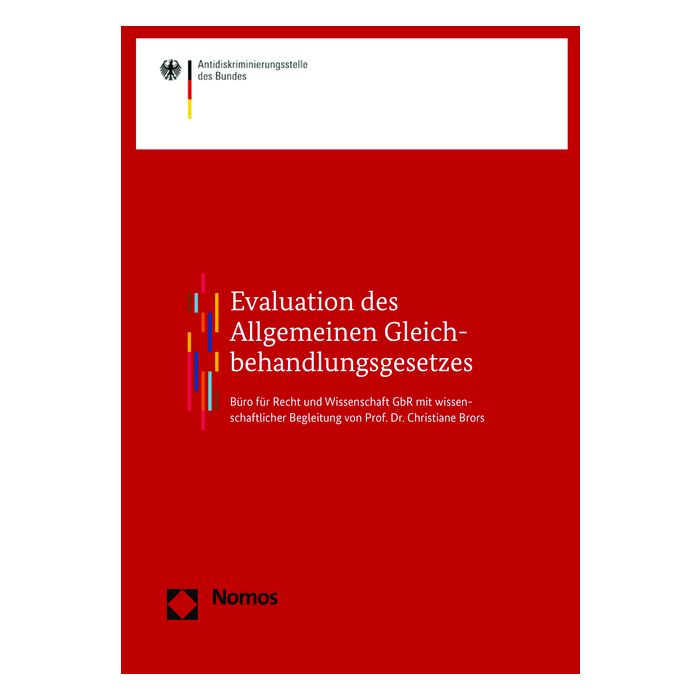 Evaluation des Allgemeinen Gleichbehandlungsgesetzes