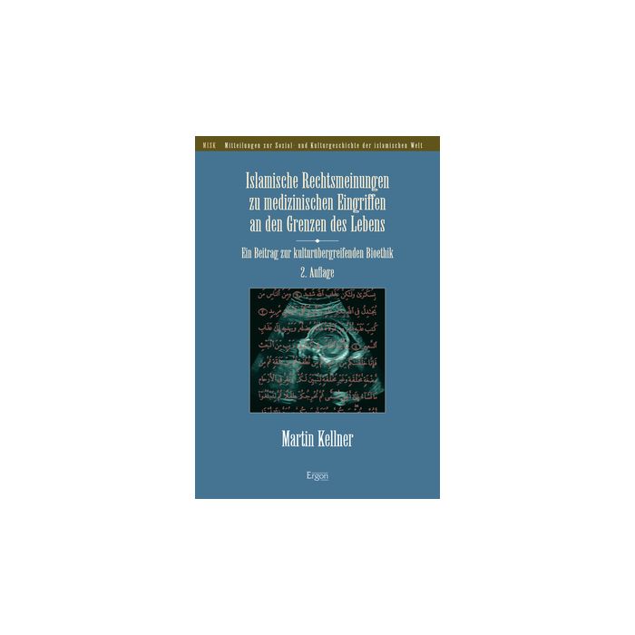 Islamische Rechtsmeinungen zu medizinischen Eingriffen an den Grenzen des Lebens