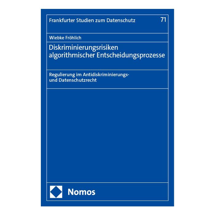 Diskriminierungsrisiken algorithmischer Entscheidungsprozesse