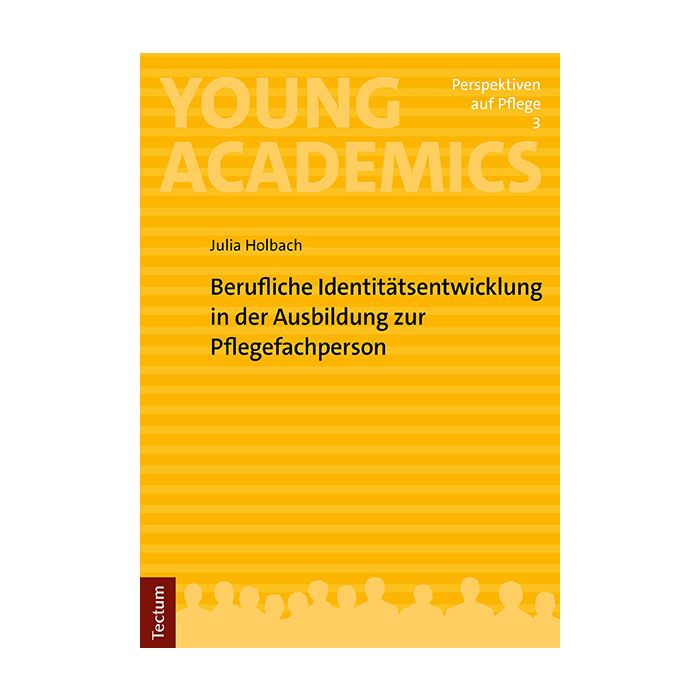 Berufliche Identitätsentwicklung in der Ausbildung zur Pflegefachperson