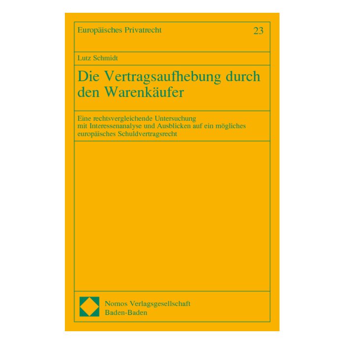 Die Vertragsaufhebung durch den Warenkäufer