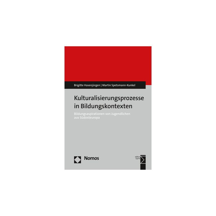 Kulturalisierungsprozesse in Bildungskontexten