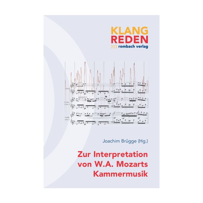 Zur Interpretation von W.A. Mozarts Kammermusik