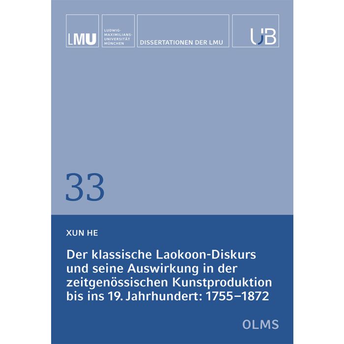 Der klassische Laokoon-Diskurs und seine Auswirkung in der zeitgenössischen Kunstproduktion bis ins 19. Jahrhundert