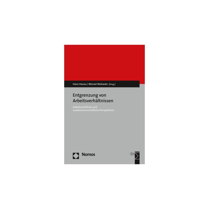 Entgrenzung von Arbeitsverhältnissen