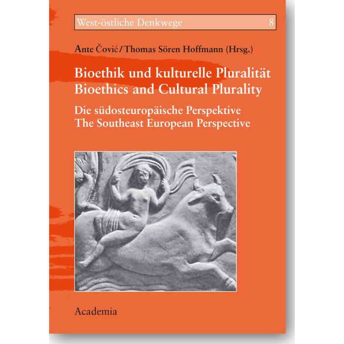 Bioethik und kulturelle Pluralität - Bioethics and Cultural Plurality