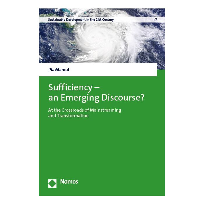 Sufficiency – an Emerging Discourse?