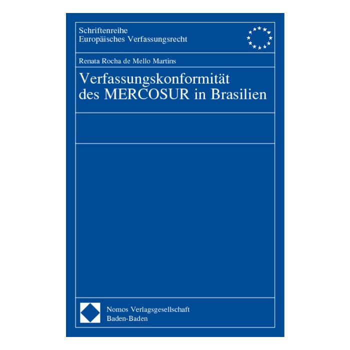Verfassungskonformität des MERCOSUR in Brasilien