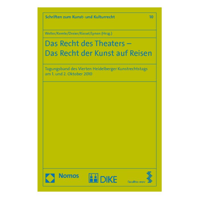 Das Recht des Theaters - Das Recht der Kunst auf Reisen