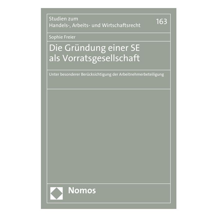 Die Gründung einer SE als Vorratsgesellschaft