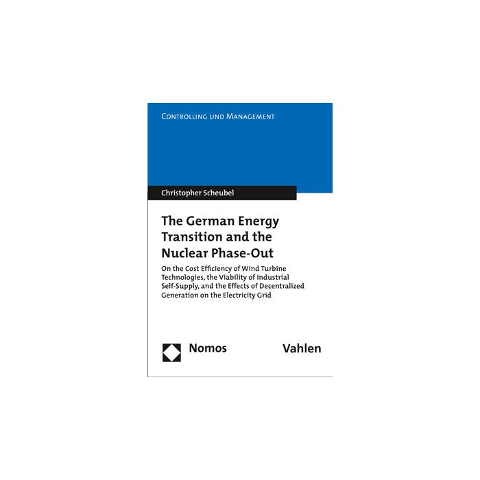 The German Energy Transition and the Nuclear Phase-Out