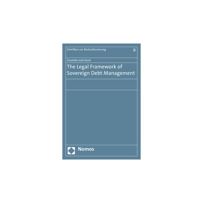 The Legal Framework of Sovereign Debt Management