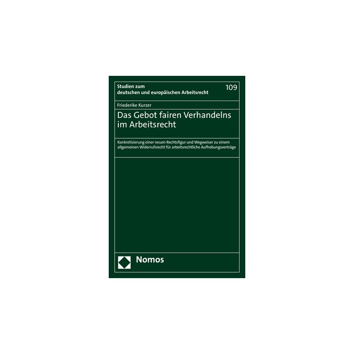 Das Gebot fairen Verhandelns im Arbeitsrecht