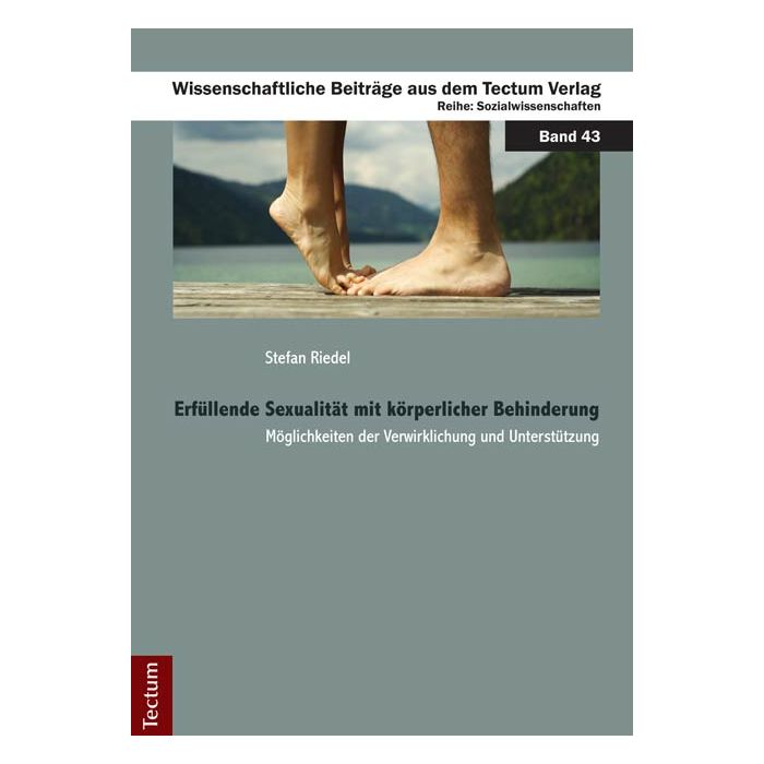 Erfüllende Sexualität mit körperlicher Behinderung