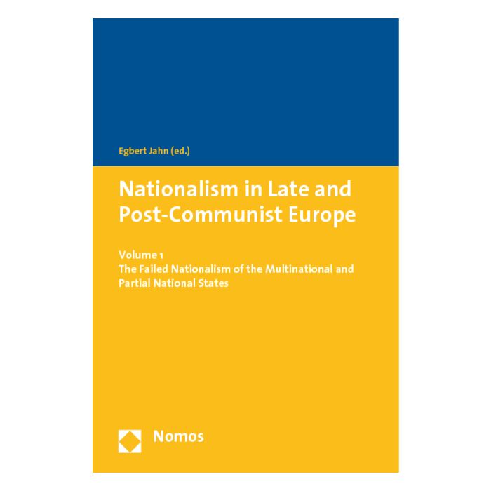 Nationalism in Late and Post-Communist Europe