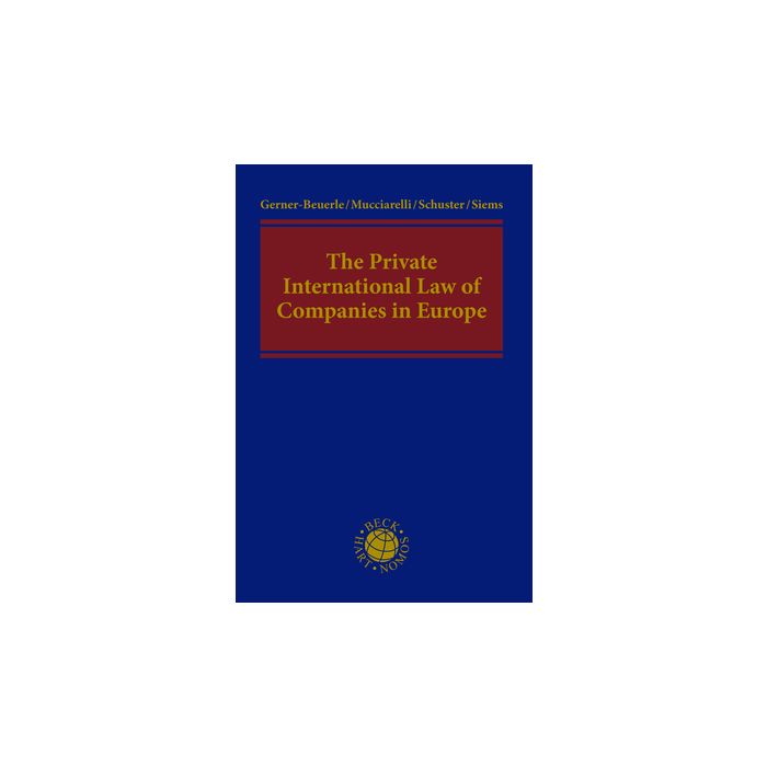 The Private International Law of Companies in Europe