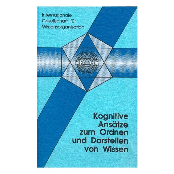 Kognitive Ansätze zum Ordnen und Darstellen von Wissen