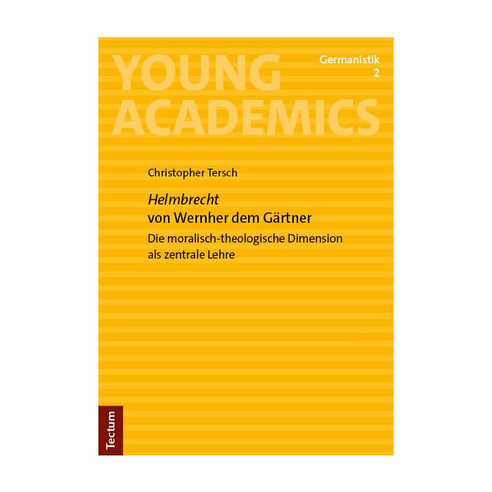 Helmbrecht von Wernher dem Gärtner