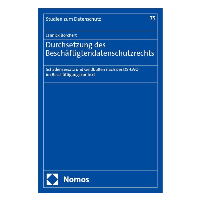 Durchsetzung des Beschäftigtendatenschutzrechts Durchsetzung des Beschäftigtendatenschutzrechts