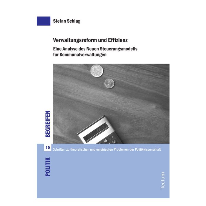 Verwaltungsreform und Effizienz