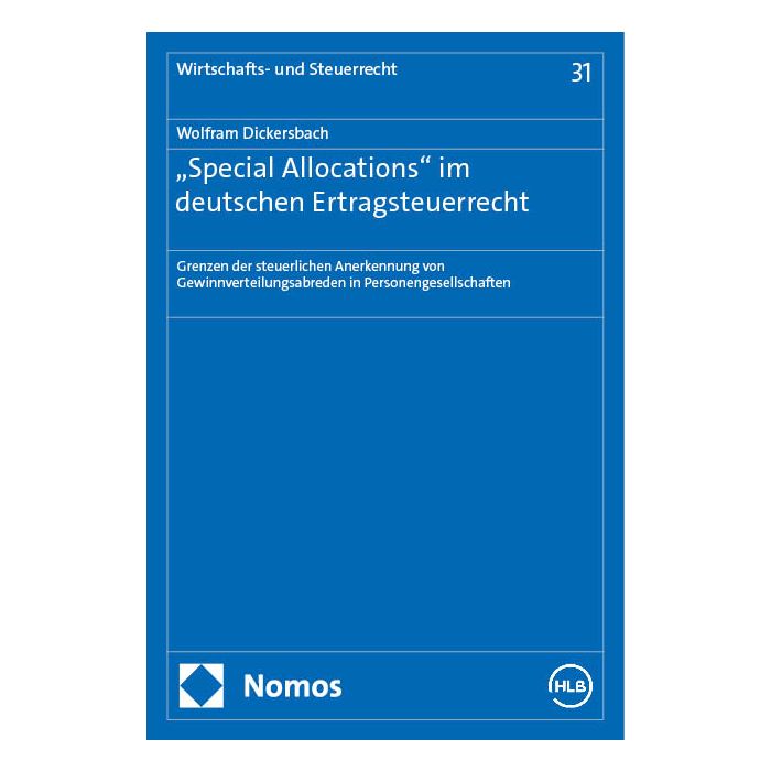 „Special Allocations" im deutschen Ertragsteuerrecht