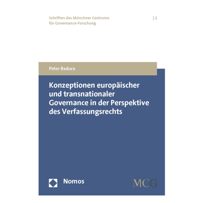 Konzeptionen europäischer und transnationaler Governance in der Perspektive des Verfassungsrechts