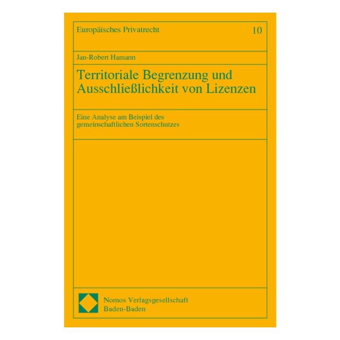 Territoriale Begrenzung und Ausschließlichkeit von Lizenzen