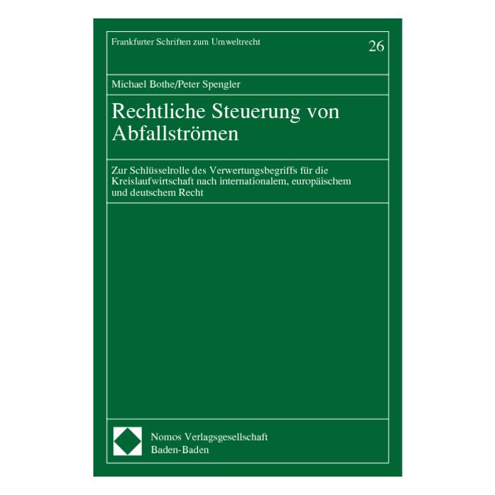 Rechtliche Steuerung von Abfallströmen