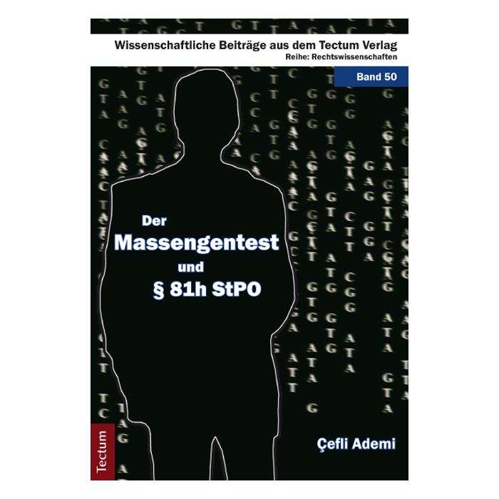 Der Massengentest und § 81h StPO