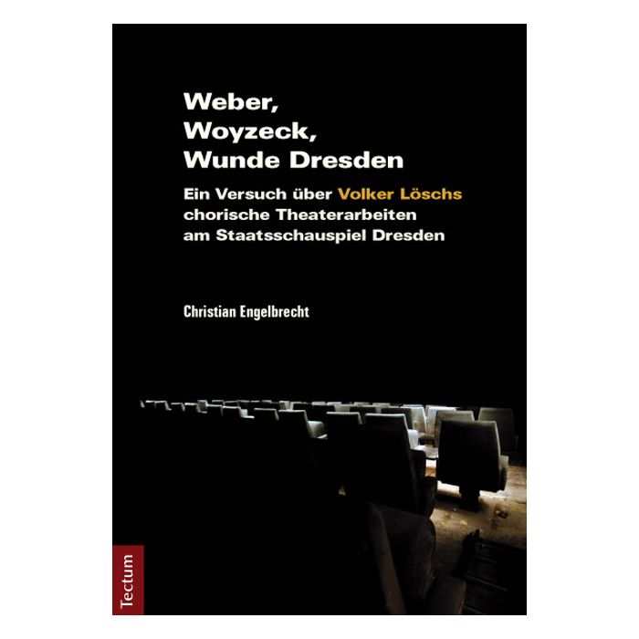 Weber, Woyzeck, Wunde Dresden