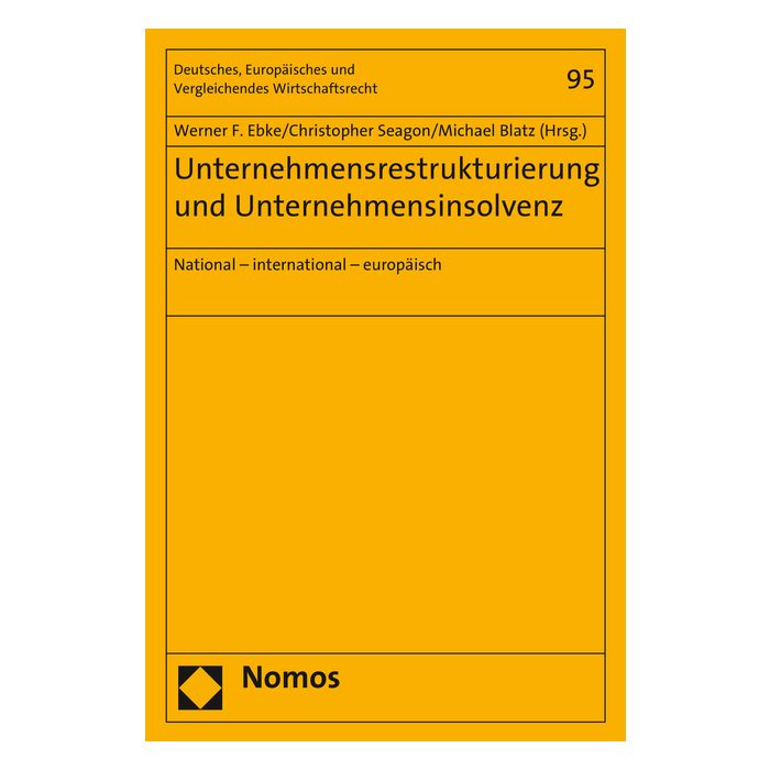Unternehmensrestrukturierung und Unternehmensinsolvenz