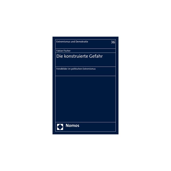 Die konstruierte Gefahr