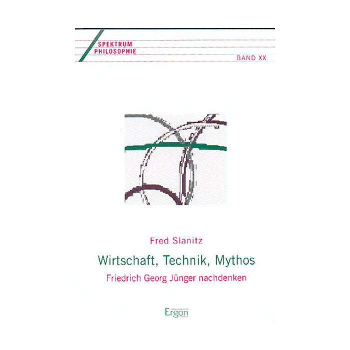 Wirtschaft, Technik, Mythos