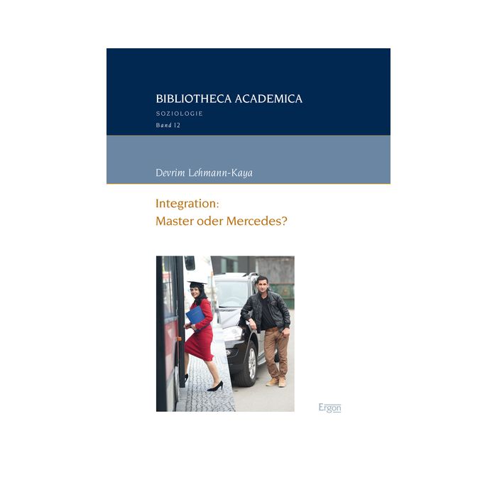 Integration: Master oder Mercedes?