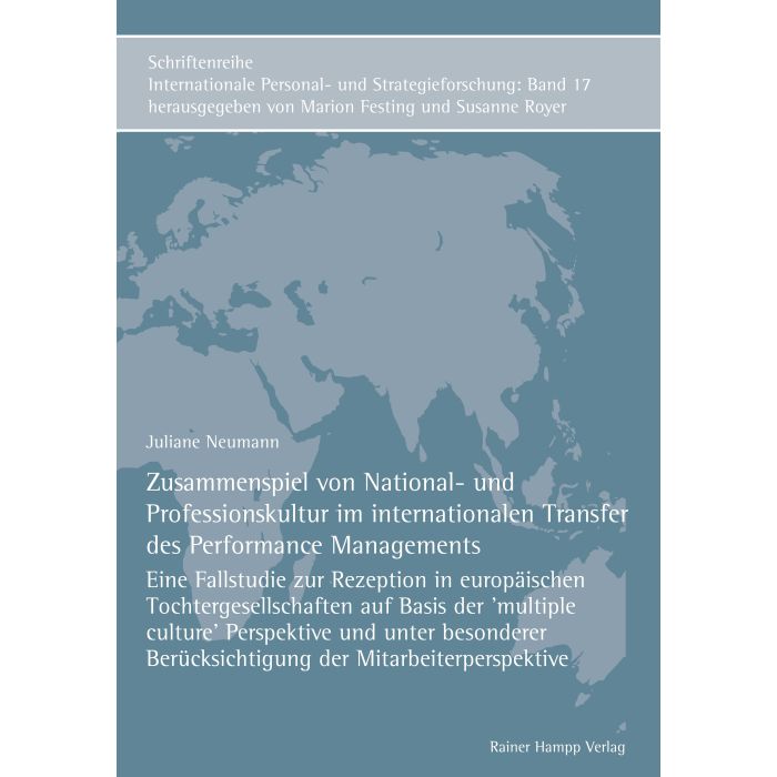 Zusammenspiel von National- und Professionskultur im internationalen Transfer des Performance Managements