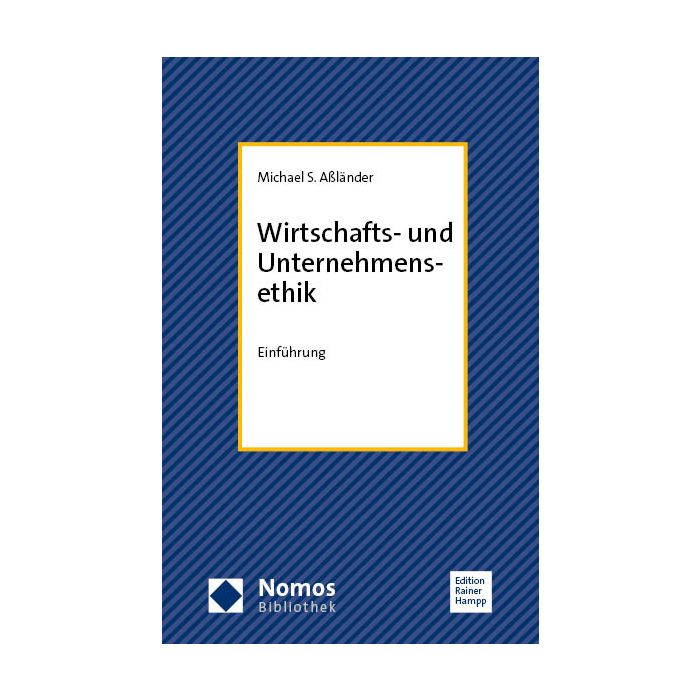 Wirtschafts- und Unternehmensethik