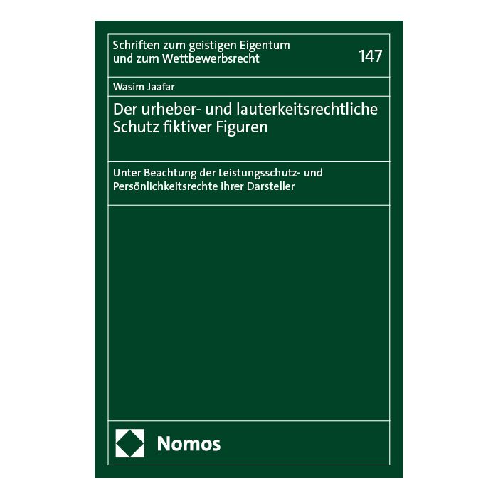 Der urheber- und lauterkeitsrechtliche Schutz fiktiver Figuren