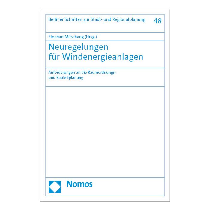 Neuregelungen für Windenergieanlagen