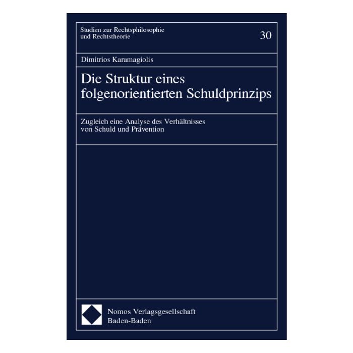Die Struktur eines folgenorientierten Schuldprinzips