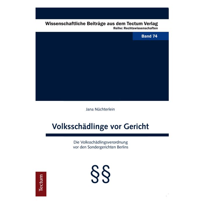 Volksschädlinge vor Gericht