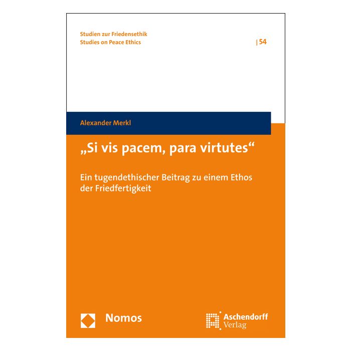 "Si vis pacem, para virtutes"
