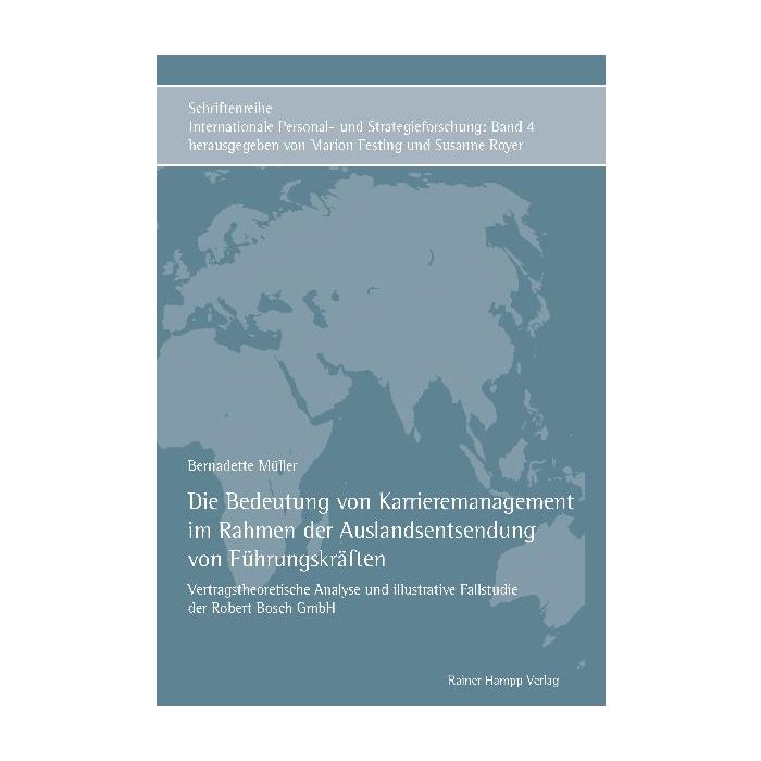 Die Bedeutung von Karrieremanagement im Rahmen der Auslandsentsendung von Führungskräften