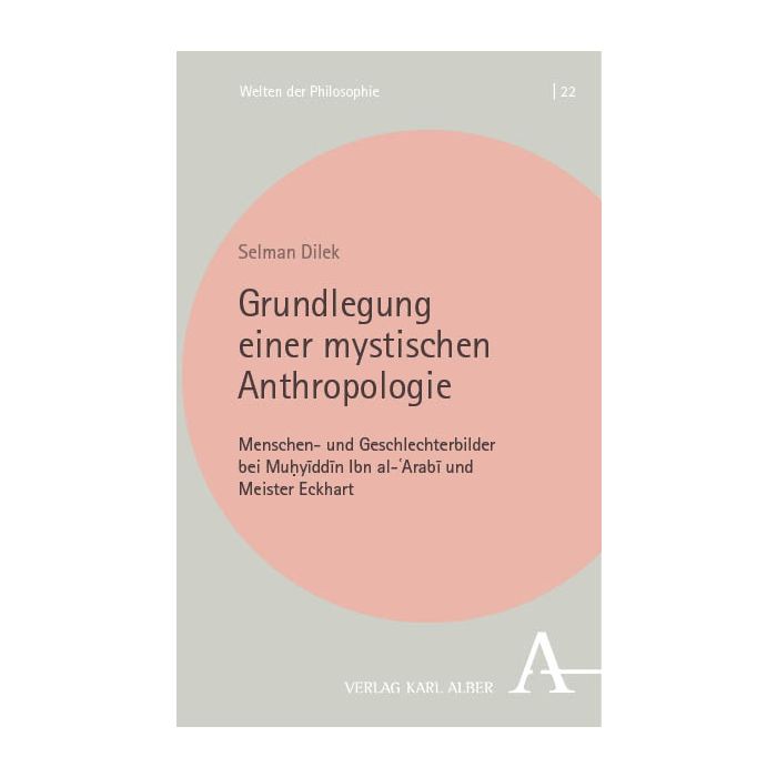 Grundlegung einer mystischen Anthropologie
