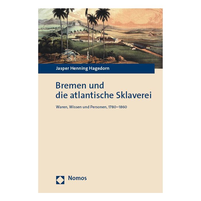 Bremen und die atlantische Sklaverei