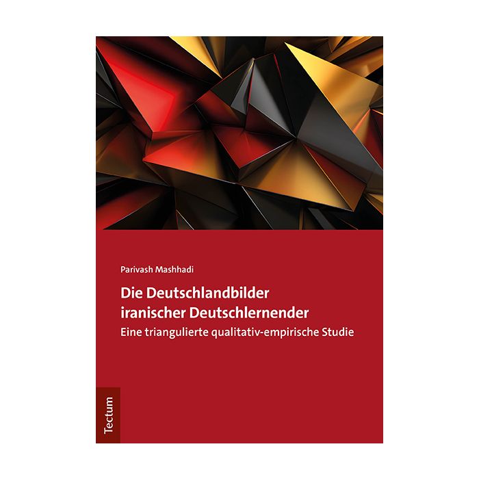 Die Deutschlandbilder iranischer Deutschlernender