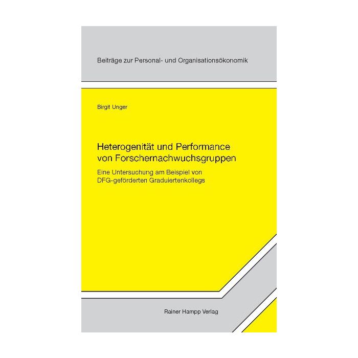 Heterogenität und Performance von Forschernachwuchsgruppen