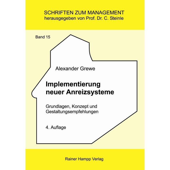 Implementierung neuer Anreizsysteme